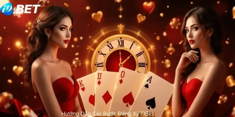 Hướng Dẫn Các Bước Đăng Ký i9bet